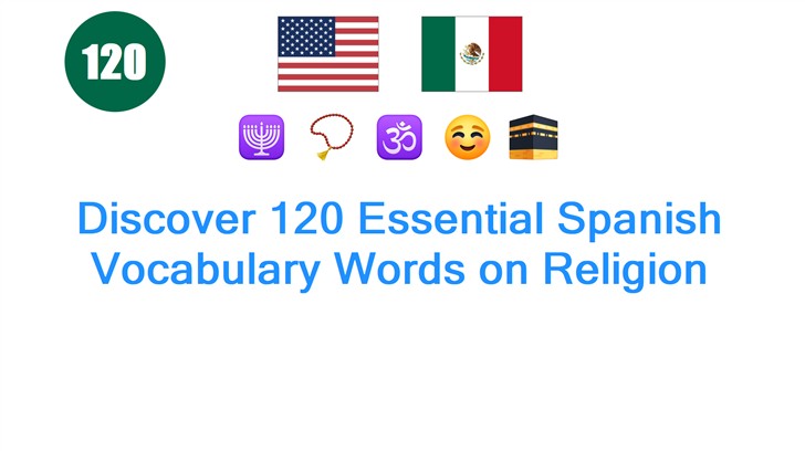 Discover 120 Essential Spanish Vocabulary Words on Religion